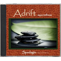 Adrift - Soothing Meditation Music CD - Spadagio Collection
